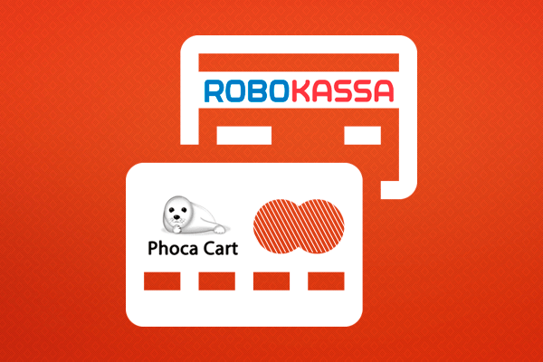 Плагин оплаты Robokassa — Phoca Cart